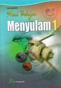 Image of Mari Belajar Menyulam 1