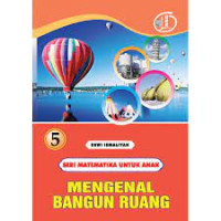 Image of Seri Matematika Untuk Anak : Mengenal Bangun Ruang