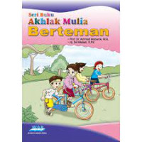 Image of Seri Buku 2  Akhlak Mulia : Berteman