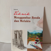 Image of Teknik Menggambar Benda dan Melukis