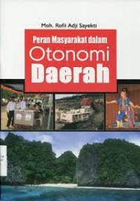 Image of Peran Masyarakat dalam Otonomi Daerah